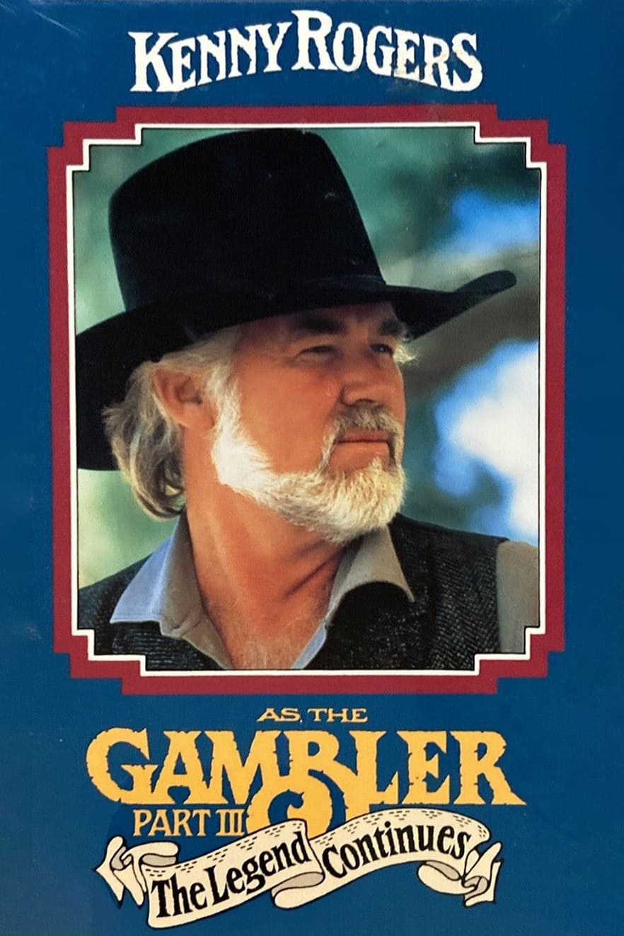 Постер The Gambler, Part III: The Legend Continues